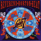 The Reverend Horton Heat - Lucky 7