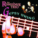 The Rosenberg Trio - Gipsy Swing