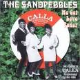 The Sandpebbles - We Got Love Power: The Complete Calla Recordings 1967-1969