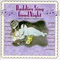 The Seldom Scene - Daddies Sing GoodNight: A Fathers' Collection of Sleepytime Songs