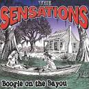 The Sensations - Boogie on the Bayou