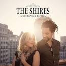 The Shires - Beats to Your Rhythm