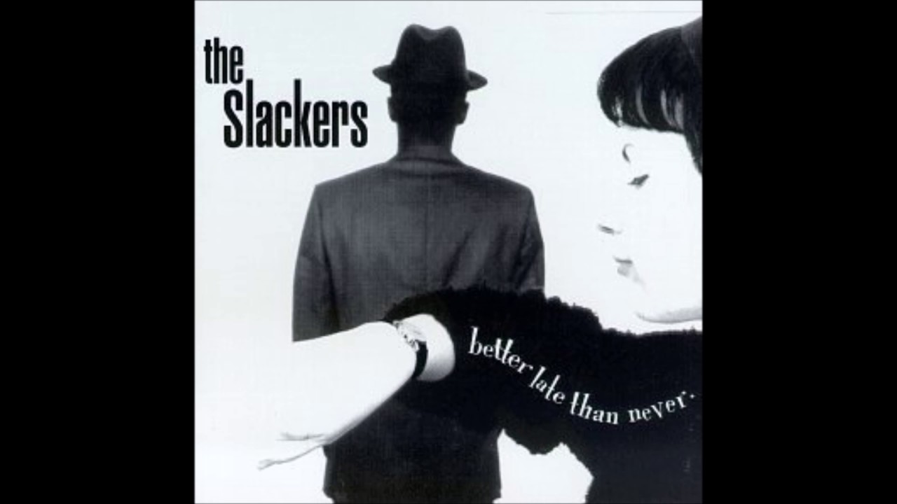 The Slackers - Run Away