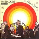 The Slackers - Slack in Japan