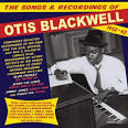 Dee Clark - The Songs & Recordings of Otis Blackwell: 1952-62