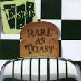 The Toasters - Rare as Toast