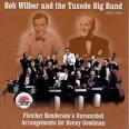 The Tuxedo Big Band - Fletcher Henderson's Unrecorded Arrangements for Benny Goodman