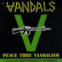 The Vandals - Peace Thru Vandalism/When in Rome Do as the Vandals