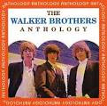The Walker Brothers - Anthology
