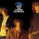 The Walker Brothers - Take It Easy with the Walker Brothers [Bonus Tracks]