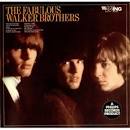 The Walker Brothers - The Fabulous Walker Brothers