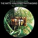 The Watts 103rd Street Rhythm Band - In the Jungle, Babe