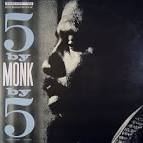 Thelonious Monk - 5 by Monk by 5