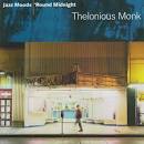 Thelonious Monk - Jazz Moods: 'Round Midnight