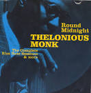 Thelonious Monk - Round Midnight [Definitive]