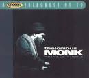 Thelonious Monk - A Proper Introduction to Thelonious Monk: Trinkle Tinkle