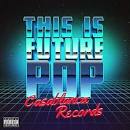 Oliver Heldens - This Is Future Pop