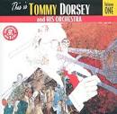 The Pied Pipers - This Is Tommy Dorsey & His Orchestra, Vol. 1