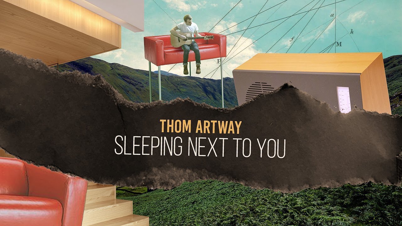 Thom Artway - Sleeping Next to You