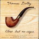 Thomas Dolby - Close But No Cigar