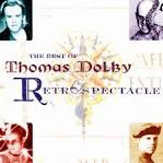 Thomas Dolby - The Best of Thomas Dolby: Retrospectacle
