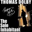 Thomas Dolby - The Sole Inhabitant CD [Autographed]
