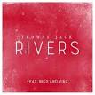 Rivers [feat. Nico & Vinz]