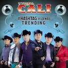 Tierra Cali - #Hashtag Y Lo Mas Trending