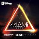 Tiga - Miami 2016: Mixed By Nervo, Nicky Night Time & Madeaux