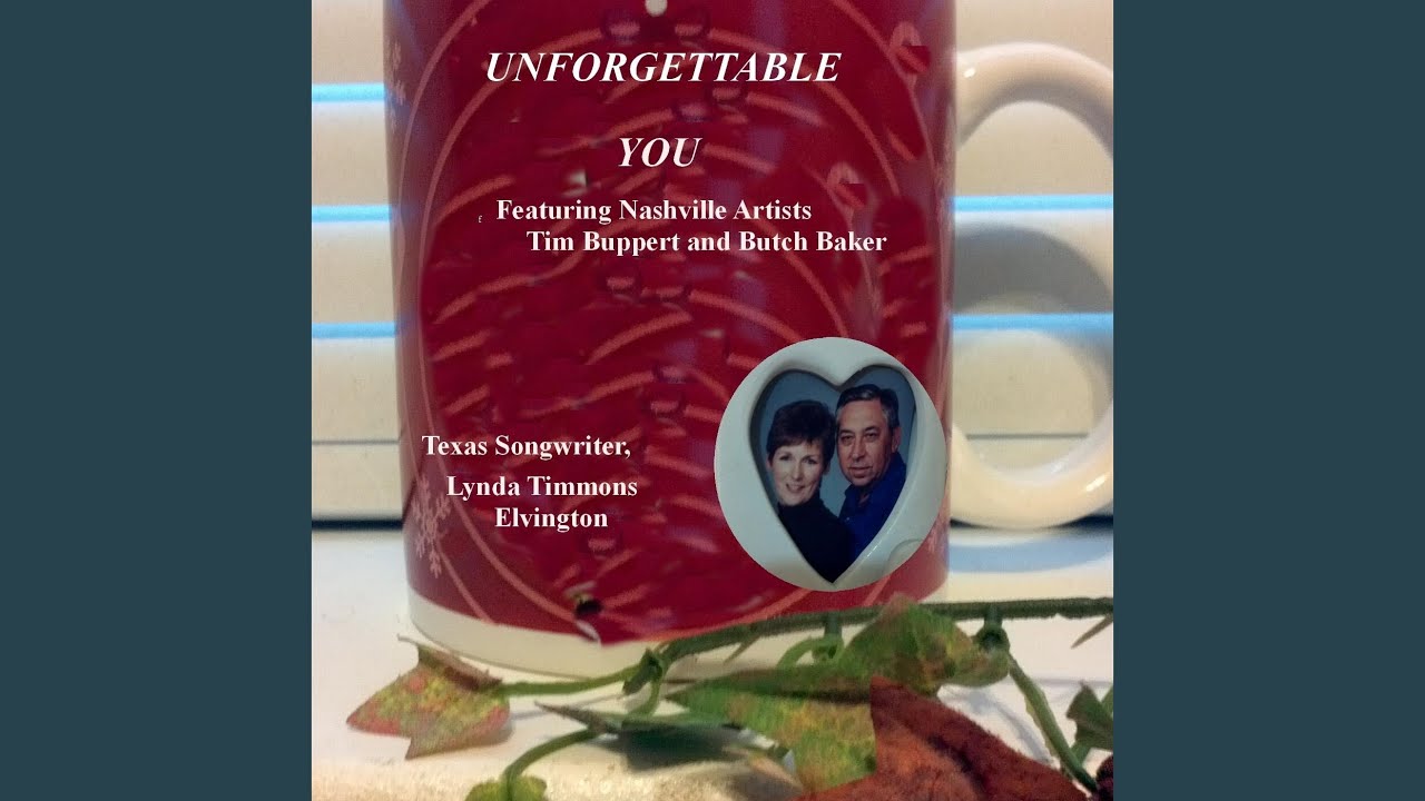 Unforgettable You - Unforgettable You