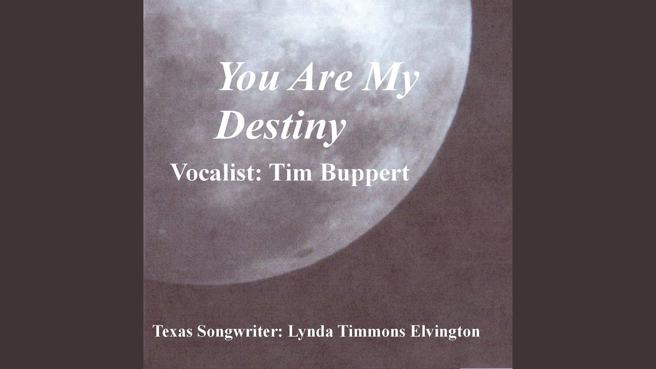 Tim Buppert - You Are My Destiny