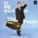 Tito Puente - The Big World of Tito Puente