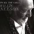 Paula Nelson - To All the Girls... [LP]