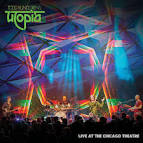 Utopia - Live at Chicago Theater