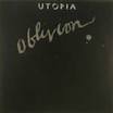 Utopia - Oblivion