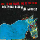 Tom Russell - One to the Heart, One to the Head