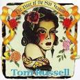Tom Russell - The Rose of the San Joaquin