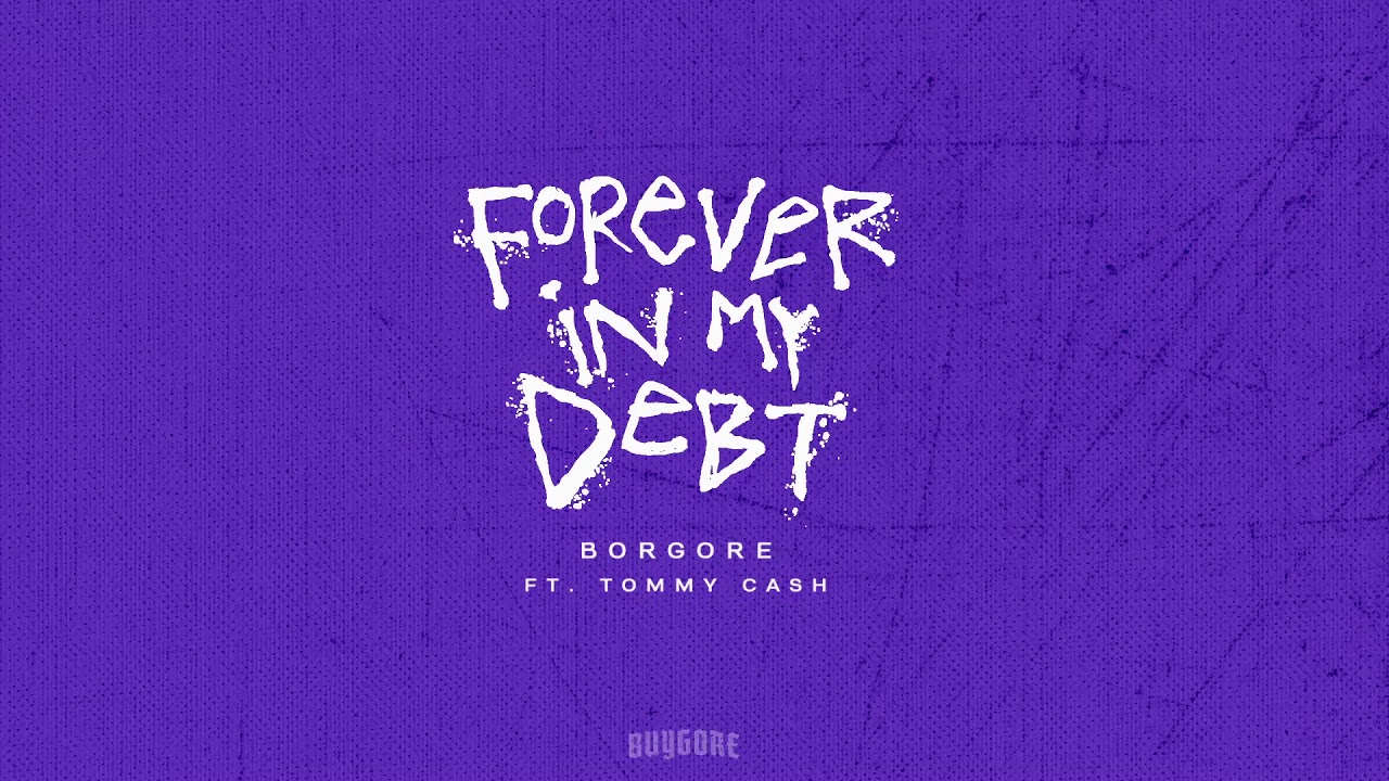 Forever In My Debt