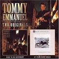 Tommy Emmanuel - Two Originals: Up from Down Under/Dare to Be Different