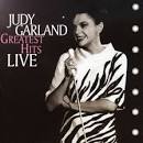 Judy Garland - Greatest Hits Live