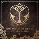 R3hab - Tomorrowland Music Will Unite Us Forever: 10 Years of Madness