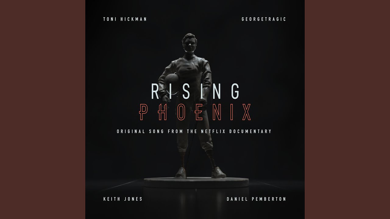 Toni Hickman, georgetragic and Daniel Pemberton - Rising Phoenix