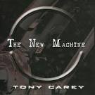 Tony Carey - The New Machine