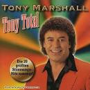 Tony Marshall - Hoppladidi Hoppladada: Tony Total