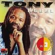 Tony Rebel - Tony Rebel, Vol. 2