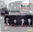 Tony Sheridan - The Savage Young Beatles in Hamburg 1961: A Musical Biography