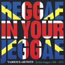 Tony Tribe - Reggae in Your Jeggae