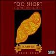 Too $hort - Greatest Hits, Vol. 1: The Player Years, 1983-1988