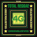 General Degree - Total Reggae: Greensleeves 40th, 1977-2017