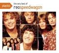 REO Speedwagon - Playlist: The Very Best of REO Speedwagon